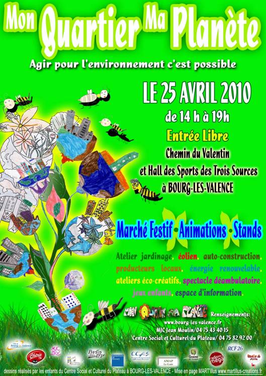 Affiche de la manifestion, mon quartier ma plante, 25 avril 2010  Bourg-ls-Valence